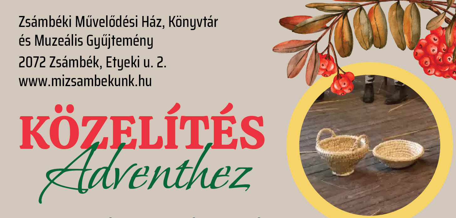 közelítés adventhez worksop