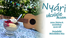Nyári ukulele zsámbék